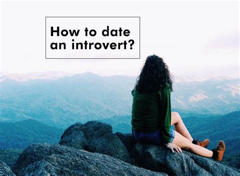 what to know when dating an introvert